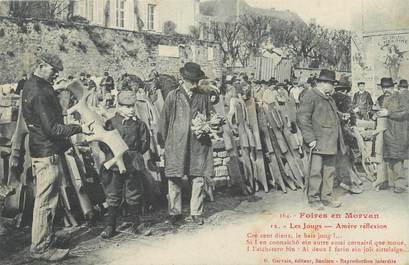 .CPA  FRANCE 21 "Foire en Morvan,  Les Jougs"/ FOLKLORE