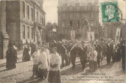 .CPA FRANCE 22 "St Brieuc, Le grand pélérinage du 31 mai, Notre Dame d'Espérance, la procession du soir"