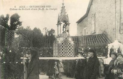 . CPA FRANCE 87 "Aixe, Ostensions 1932, Châsse du St Curé,, Notre Dame du Clergé"