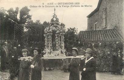 . CPA FRANCE 87 "Aixe, Ostensions 1932, Châsse de la Ceinture de la Vierge, enfants de Marie"
