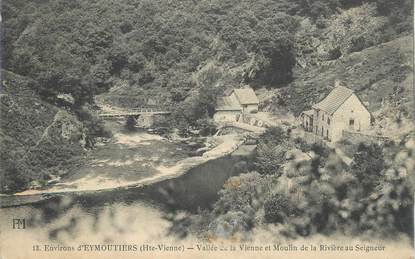 .CPA FRANCE 87 " Eymoutiers,  Vallée de la Vienne et Moulin de la Rivière au Seigneur"