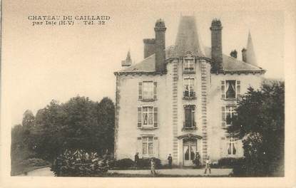 .CPA FRANCE 87 " Le Caillaud, Le château"