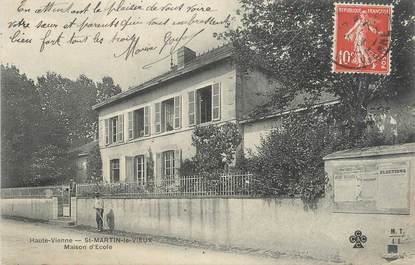 .CPA FRANCE 87 "Saint Martin le Vieux, Maison d'école"