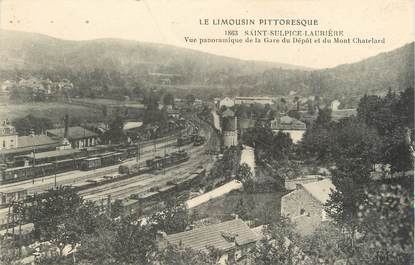 .CPA FRANCE 87 "St Sulpice Laurière, Vue panoramique de la gare du dépôt et du Mont Chatelard"