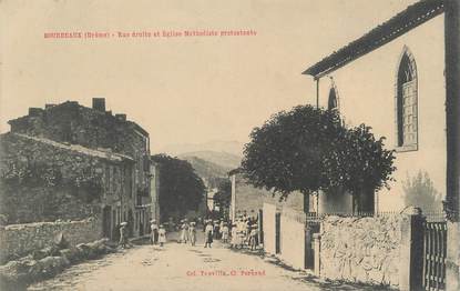 .CPA FRANCE 26 " Bourdeaux, Rue droite et église méthodiste protestante"