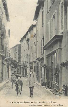 .CPA FRANCE 26 " Le Buis, Rue Notre Dame la Brune"