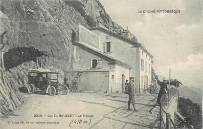 .CPA FRANCE 26 " Le Col du Rousset, Le refuge"
