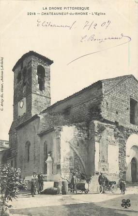 .CPA FRANCE 26 "Châteauneuf du Rhône, L'église"