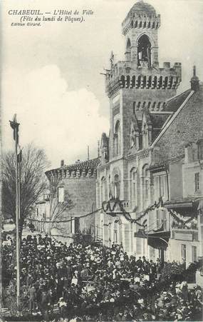 .CPA FRANCE 26 "Chabeuil, L'Hôtel de Ville, Fête du lundi de Pâques"