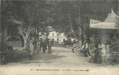 .CPA FRANCE 26 " Montélimar, La gare  "