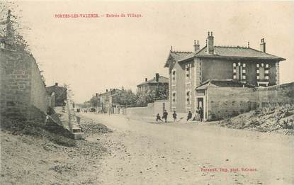 .CPA  FRANCE 26 " Porte les Valence, Entrée du village"