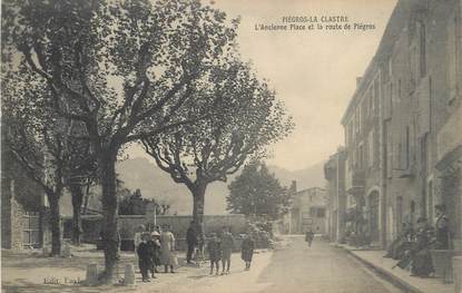 .CPA  FRANCE 26 " Piégros la Clastre, L'ancienne place et la route de Piégros"