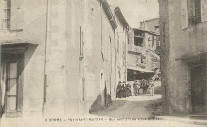 .CPA  FRANCE 26 " Puy St Martin, Rue montant au vieux château"