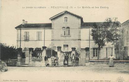 .CPA  FRANCE 26 "Réauville, La Mairie et les écoles"