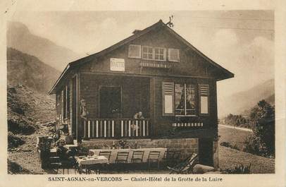 .CPA  FRANCE 26 "Saint Agnan en Vercors, Châlet Hôtel de la Grotte de la Luire"