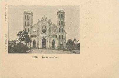 CPA  INDOCHINE  "Keso, la cathédrale"