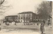 26 DrÔme .CPA FRANCE 26 "Taulignan, Ecole transformée en hôpital"