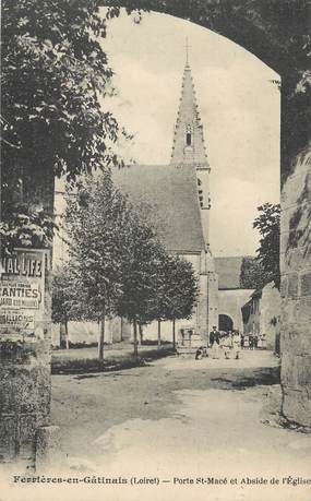 .CPA   FRANCE 45 "Ferrières en Gâtinais, Porte St Macé et abside de l'église"