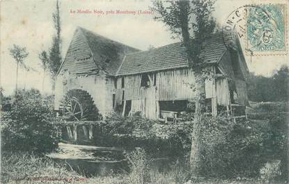 .CPA   FRANCE 45 "Près de Montbuy, Le moulin Noir"/ MOULIN
