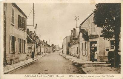 .CPA   FRANCE 45 "Nancray sur Rimarde, Hôtel des voyageurs et place des Tilleuls"