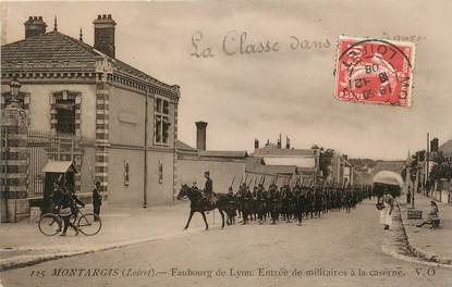 .CPA  FRANCE 45 "Montargis,  Faubourg de Lyon , entrée des militaires à la caserne"