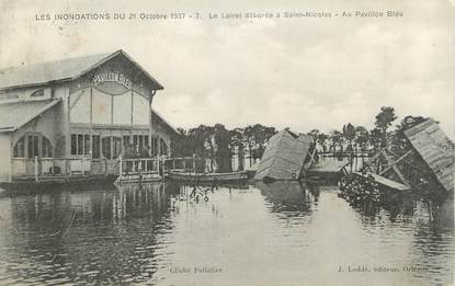 .CPA  FRANCE 45 "Orléans,  Les inondations du 21 octobre 1907, le Loiret déborde à St Nicolas au Pavillon Bleu"