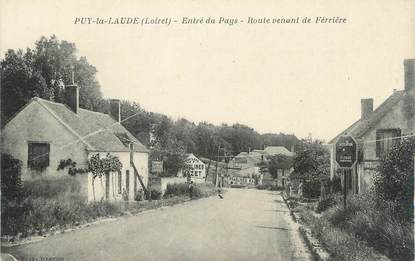 .CPA  FRANCE 45 " Puy la Laude, Route venant de Ferrière"