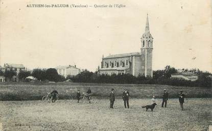 .CPA  FRANCE 84 "Althens les Paluds, Quartier de l'église"