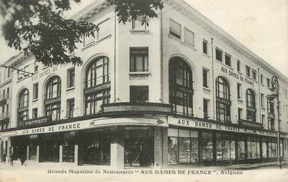 .CPA  FRANCE 84 "Avignon, Grands magasins de nouveautés Aux Dames de France"