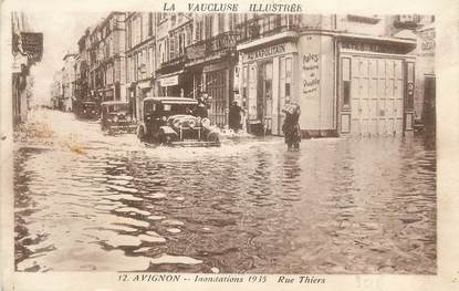 .CPA FRANCE 84 " Avignon, Rue Thiers " / INONDATIONS 1935