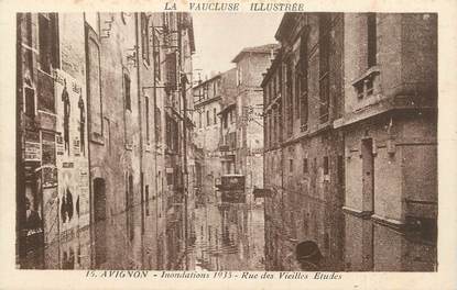 .CPA FRANCE 84 " Avignon,  Rue des Vieilles Etudes" / INONDATIONS 1935