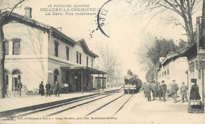 .CPA FRANCE 84 " Bollène - La Croisière, La gare"/ GARE