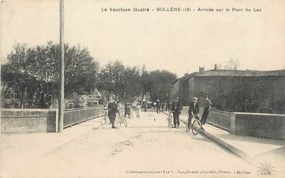 .CPA FRANCE 84 " Bollène, Arrivée sur le pont du Lez"