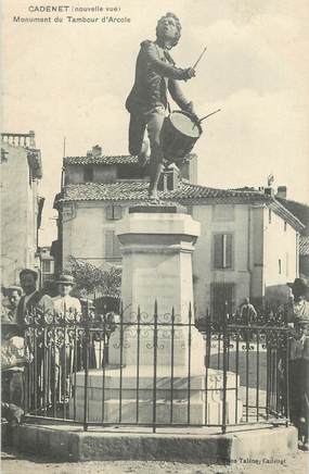 .CPA FRANCE 84 " Cadenet, Monument du tambour d'Arcole"
