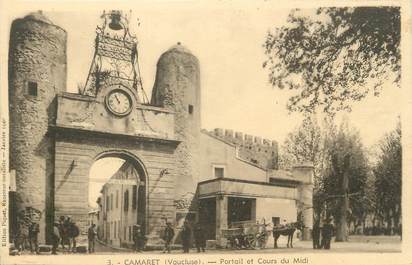 .CPA FRANCE 84 " Camaret, Portail et cours du Midi"