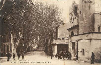 .CPA FRANCE 84 " Camaret,  Portail et Cours du Midi"