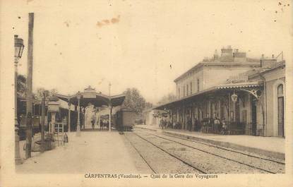 .CPA  FRANCE 84 " Carpentras,  Quai de la gare des voyageurs"