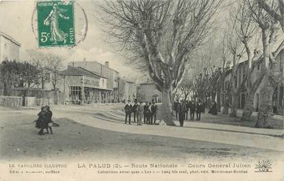 .CPA  FRANCE 84 " Lapalud, Route Nationale, Cours Général Julien"