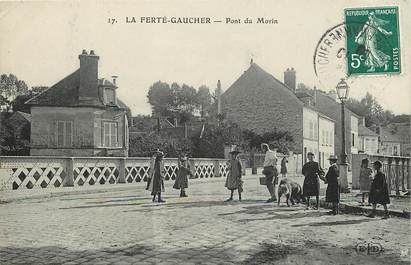 CPA FRANCE 77  "La Ferté Gaucher, Pont du Morin"