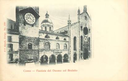 CPA ITALIE "Como, Facciata del Duomo col Broletto"