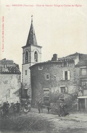 .CPA  FRANCE 84 " Grillon, Place de l'ancien village et clocher de l'église  "