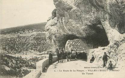 .CPA  FRANCE 84 " Villes à Sault, Route de la Nesque, un tunnel"