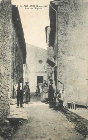 .CPA   FRANCE 84 "St Christol, Rue de l'église"