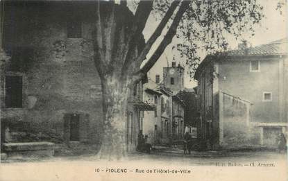 .CPA  FRANCE 84 "Piolenc, Rue de l'Hôtel de Ville"