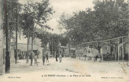 .CPA  FRANCE 84 "Le Pontet, La place et les cafés"