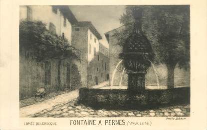 .CPA  FRANCE 84 "Pernes, Fontaine"