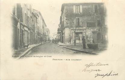 .CPA  FRANCE 84 "Pertuis, Rue Colbert"