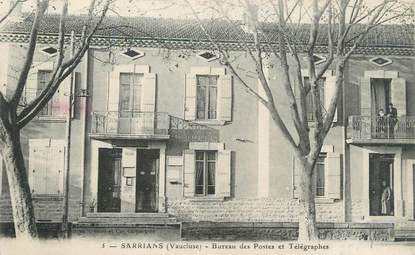 .CPA  FRANCE 84 "Sarrians, Bureau des Postes et Télégraphes"