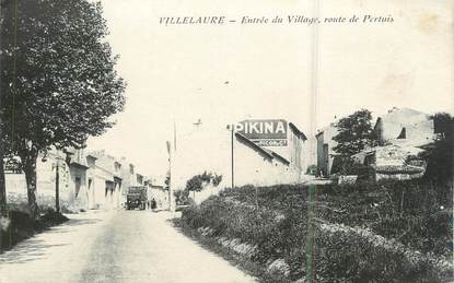 .CPA  FRANCE 84 "Villelaure, Entrée du Village, route de Pertuis"