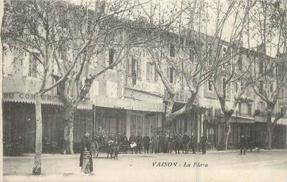 .CPA  FRANCE 84 "Vaison, La place"